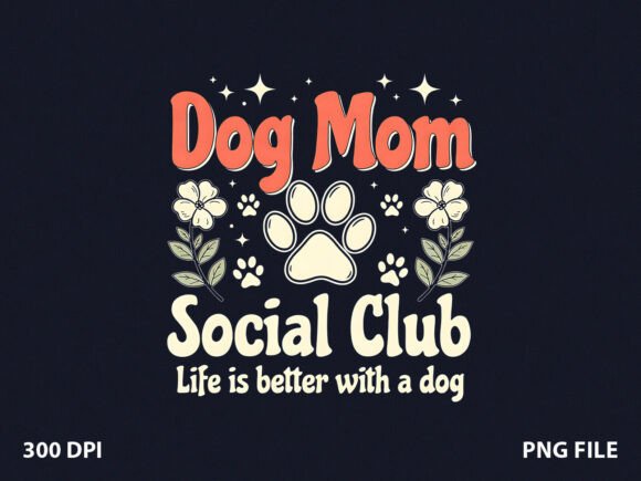 A Designer's Review: Dog Mom Graphics for T-Shirt Branding