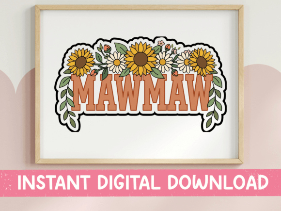 Mawmaw Sunflower Floral Sticker for Graphics & T-Shirt Designs